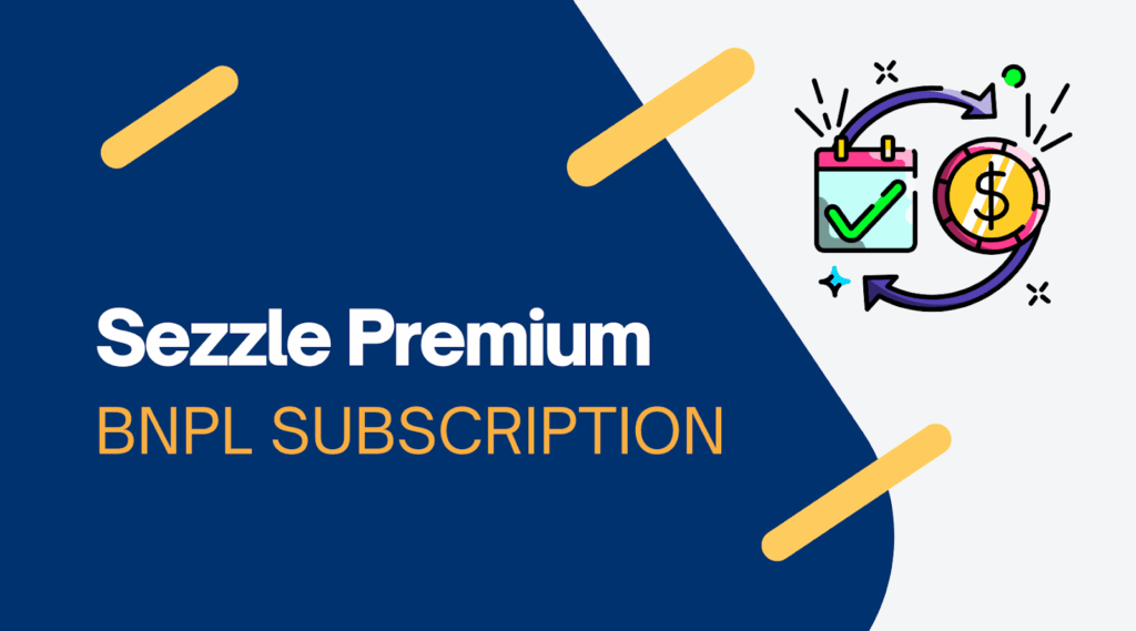 What Is Sezzle Premium