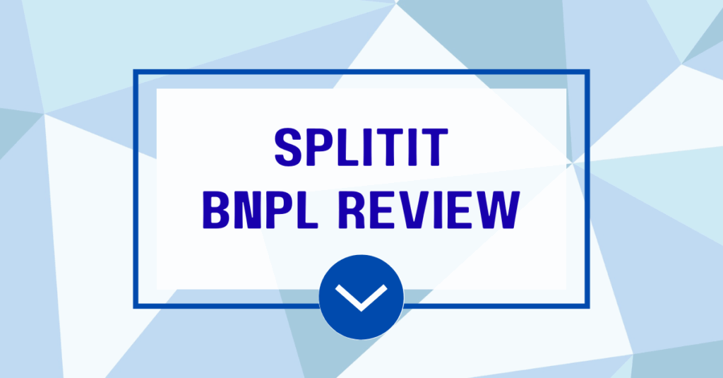 Splitit Review