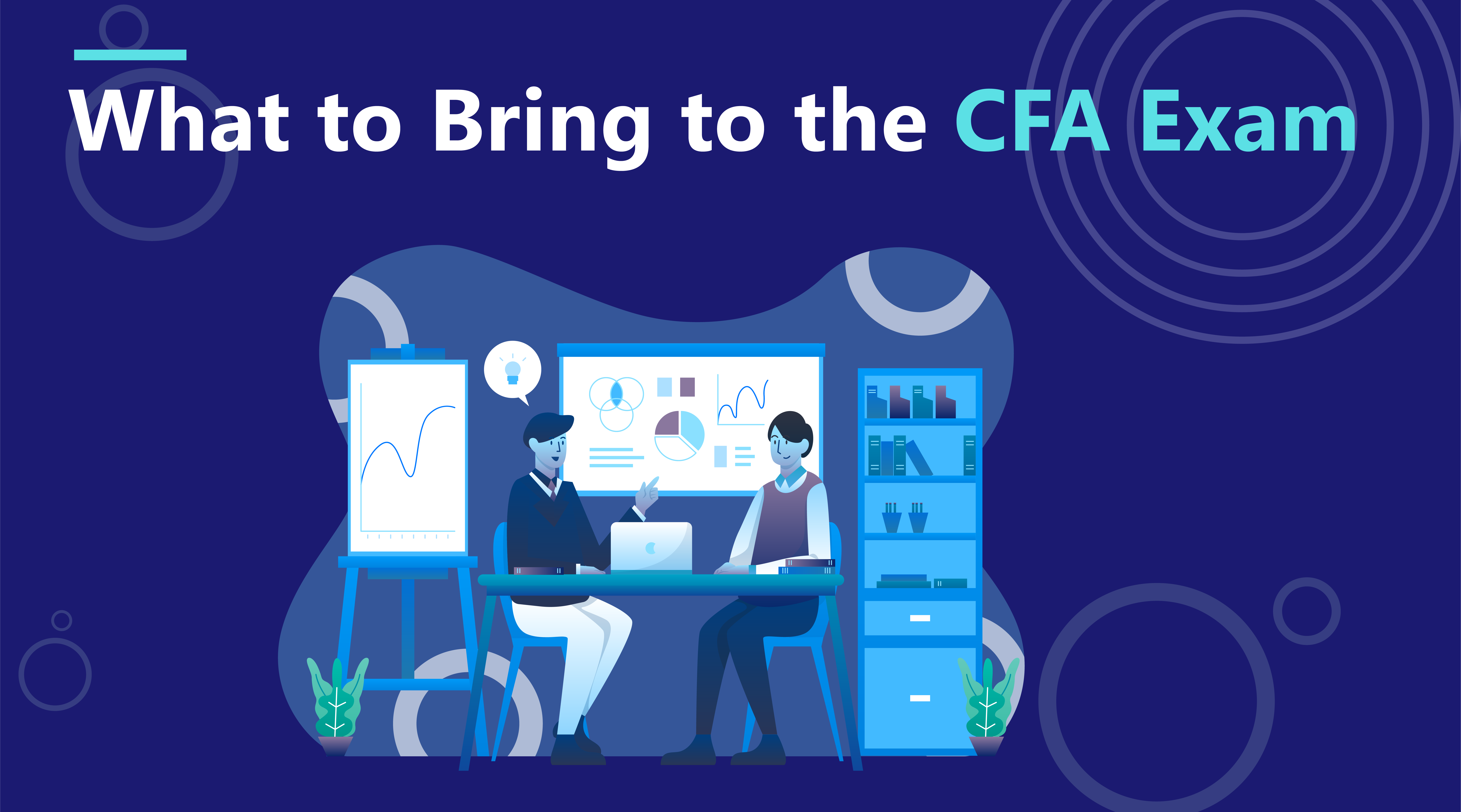 What to Bring to the CFA Exam