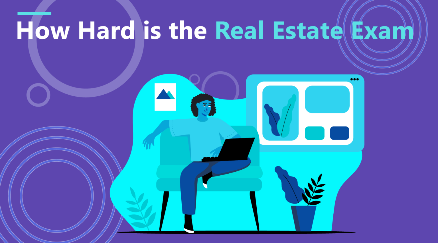 How Hard is the Real Estate Exam? Here’s the Truth