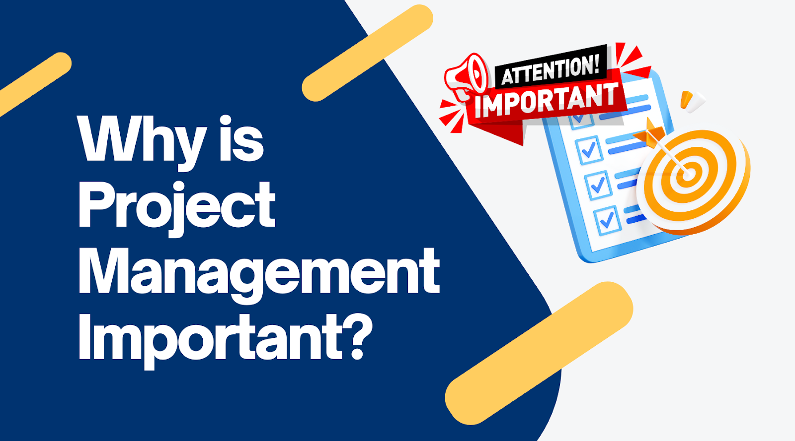 Why is Project Management Important