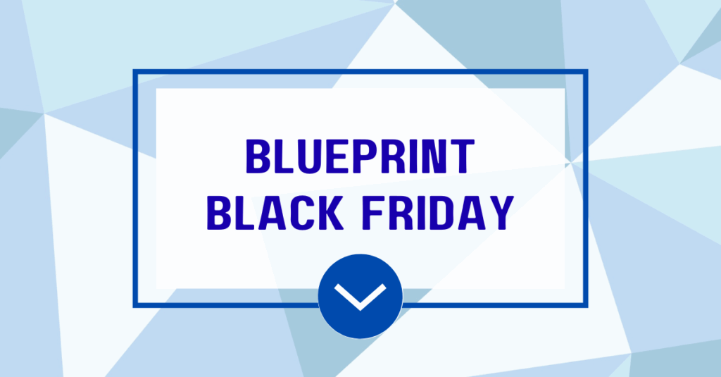 Blueprint Black Friday Sales