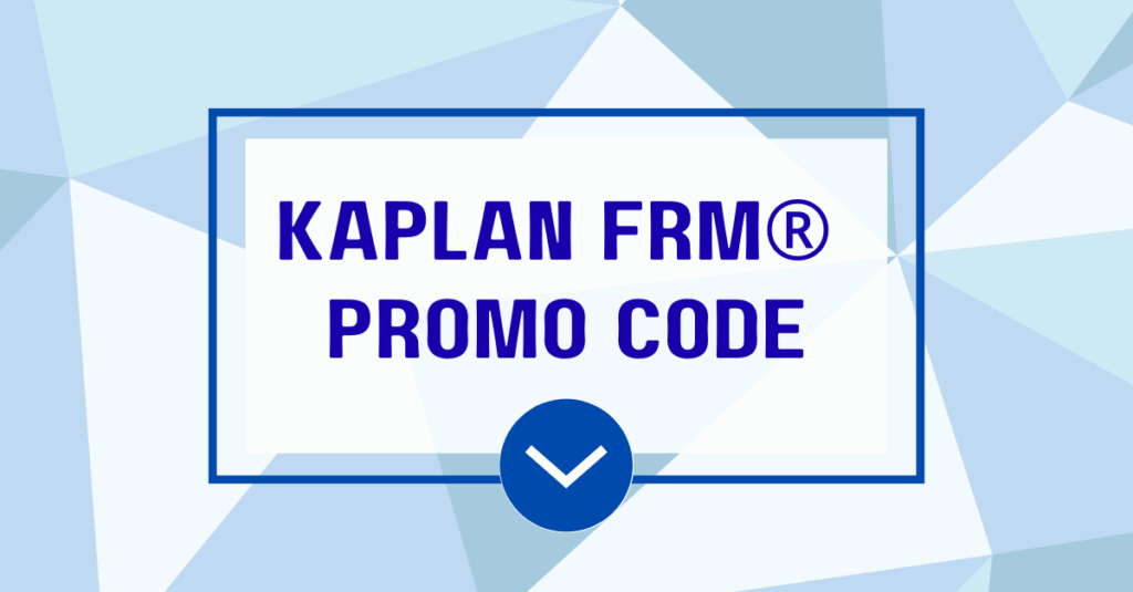 Kaplan FRM® Promo Code: Verified Discounts February 2026