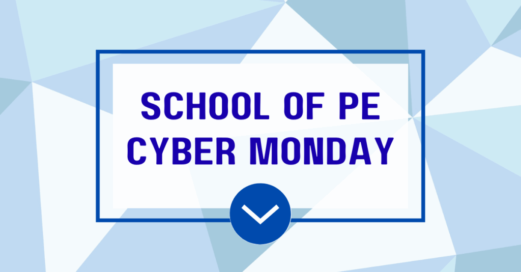 School of PE Cyber Monday 2025 Deals and Sales