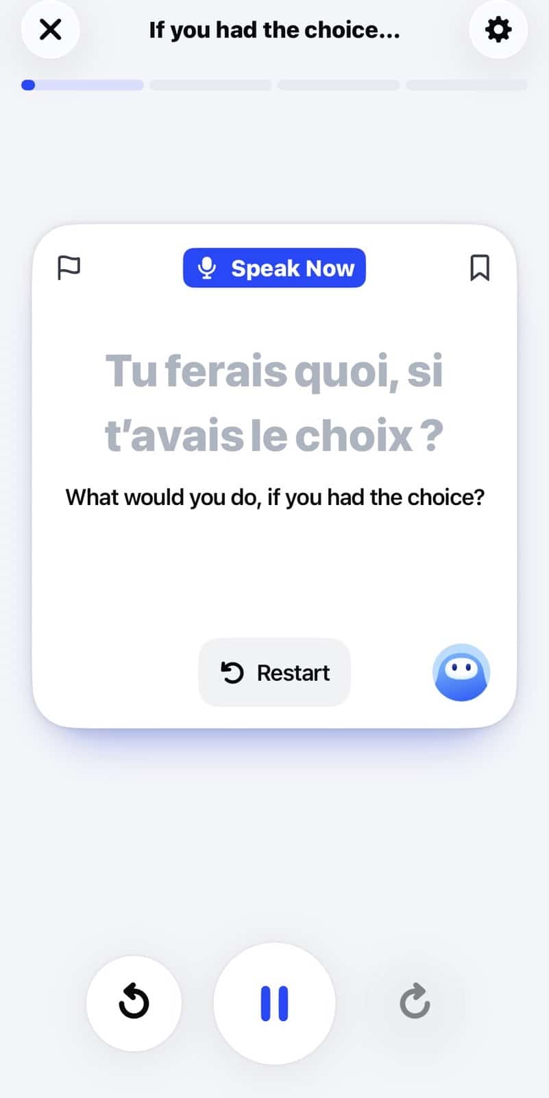 Speak tutor Speak Now prompt asking what you would do if you had the choice