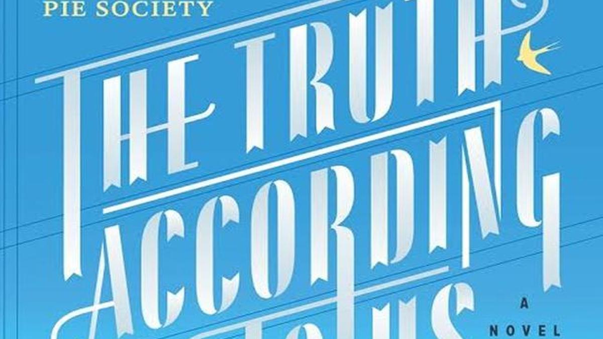 
The Truth According to Us. Annie Barrows. Dial.. 486 pages. $28.
