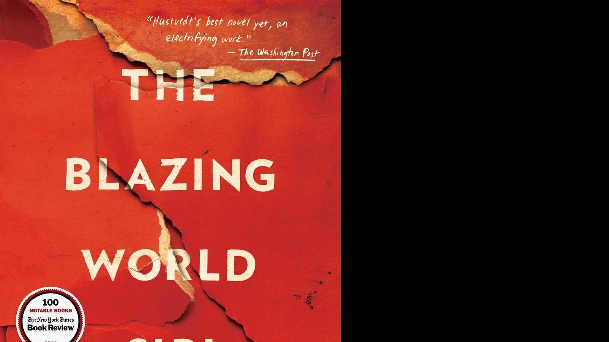 
The Blazing World by Siri Hustyedt

