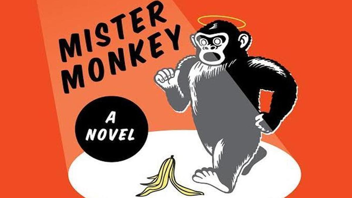 Mister Monkey. Francine Prose. HarperCollins. 304 pages. $26.99.