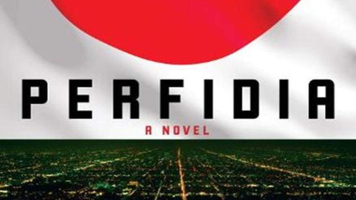 
Perfidia. James Ellroy. Knopf. 720 pages. $28.95.
