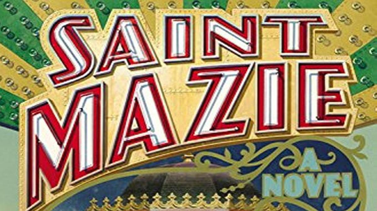 
Saint Mazie. Jami Attenberg. Grand Central. 336 pages. $25.
