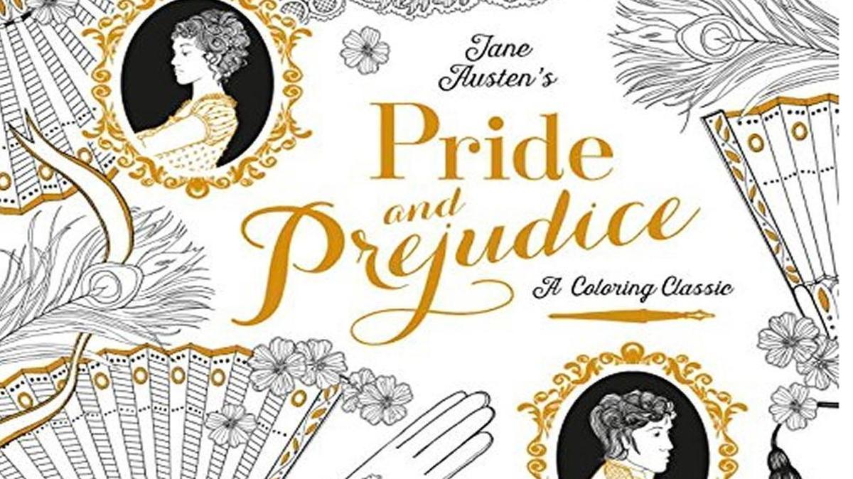 “Pride and Prejudice: A Coloring Classic,” Jane Austen and Chellie Carol (Doubleday)