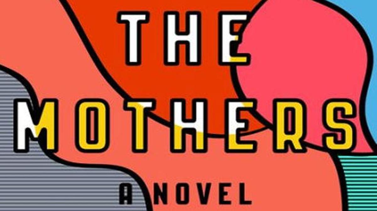 The Mothers. Brit Bennett. Riverhead. 278 pages. $26.