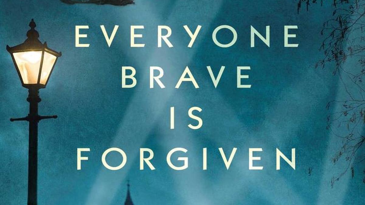 Everyone Brave is Forgiven. Chris Cleave. Simon & Schuster. 432 pages. $26.