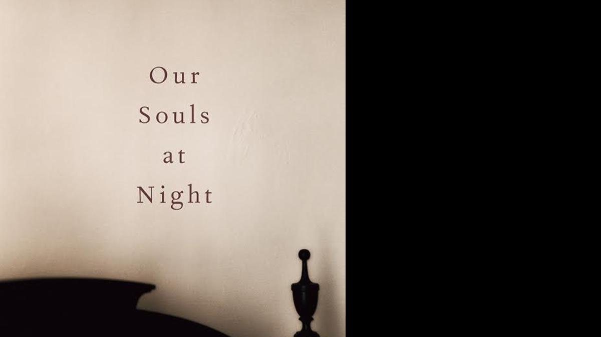 
Our Souls at Night. Kent Haruf. Knopf. 192 pages. $24.
