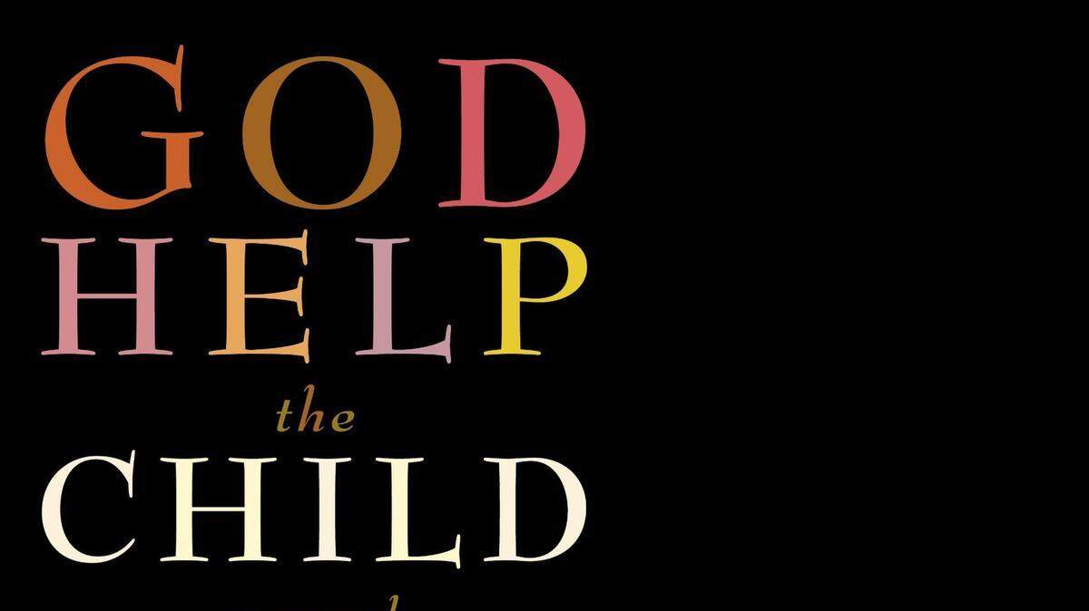
God Help the Child. Toni Morrison. Knopf. 178 pages. $24.95.
