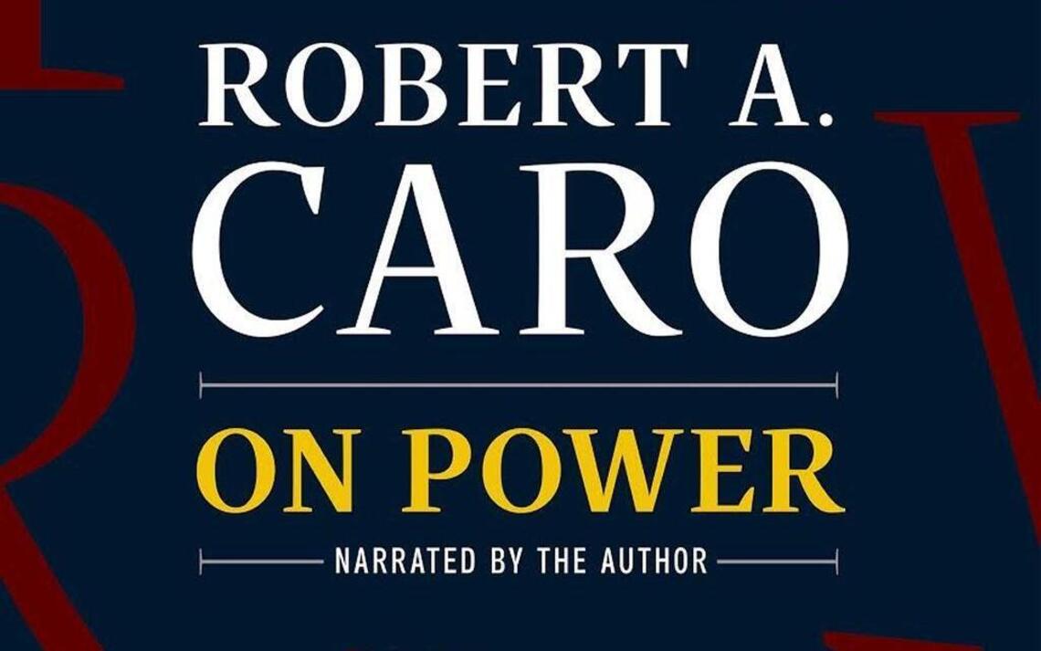 Has there ever been a better time to hear Robert Caro talk about politics and power?