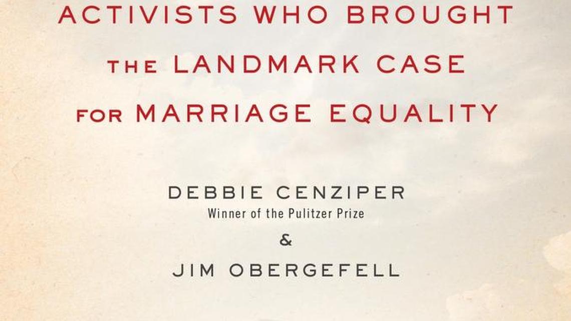 Book jacket of Love Wins: The Lovers, Lawyers and Activists who Brought the Landmark Case for Marriage Equality.