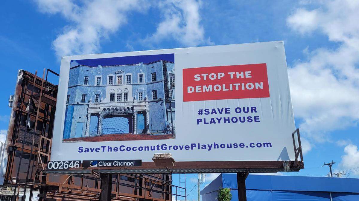 A group of Coconut Grove residents paid for a billboard along U.S. 1, looking to preserve the Coconut Grove Playhouse.