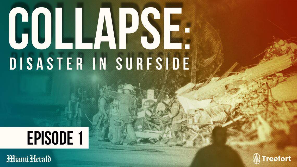 Episode 1: ‘Is anybody there?’ Inside the chaos of the Surfside condo collapse