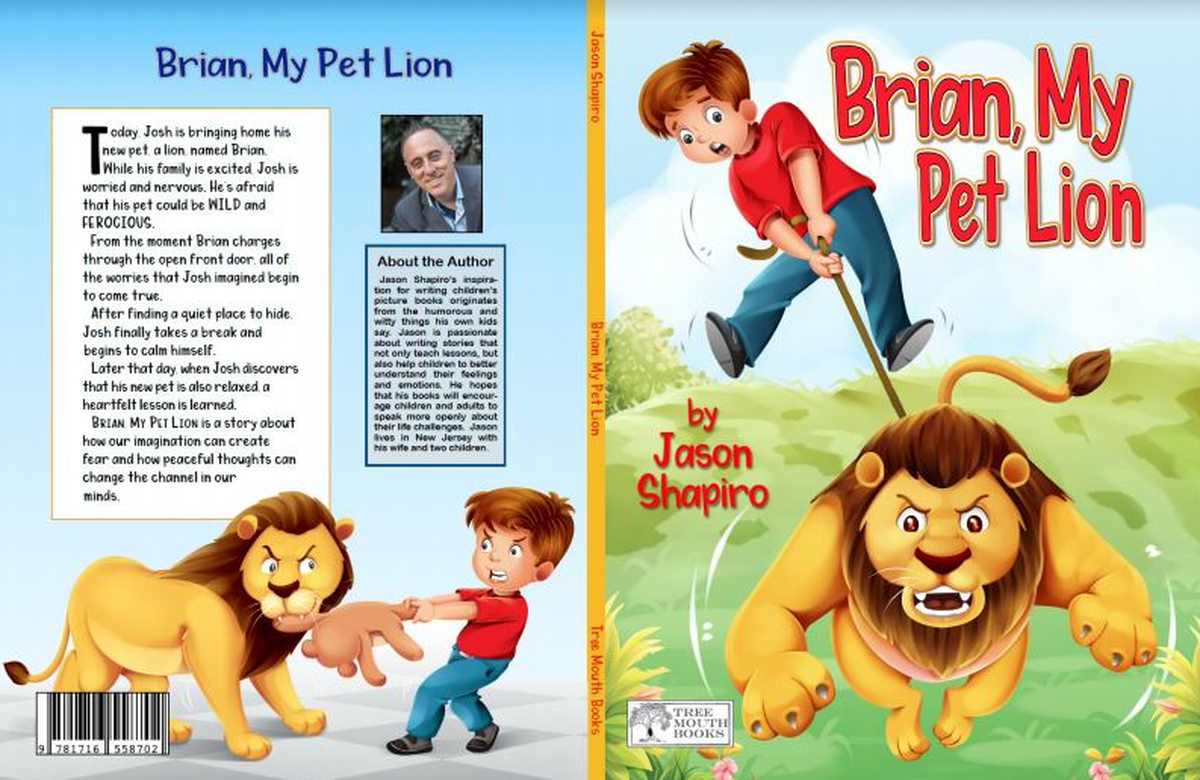 Jason Shapiro hopes his latest book, “Brian, My Pet Lion,” helps change society’s negative stigma about mental health to save lives.