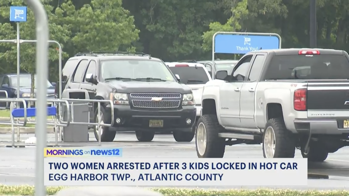 Two women were arrested and are accused of leaving a crying baby and toddlers locked inside a hot car with windows up outside of a Walmart in Egg Harbor Township, New Jersey cops said.