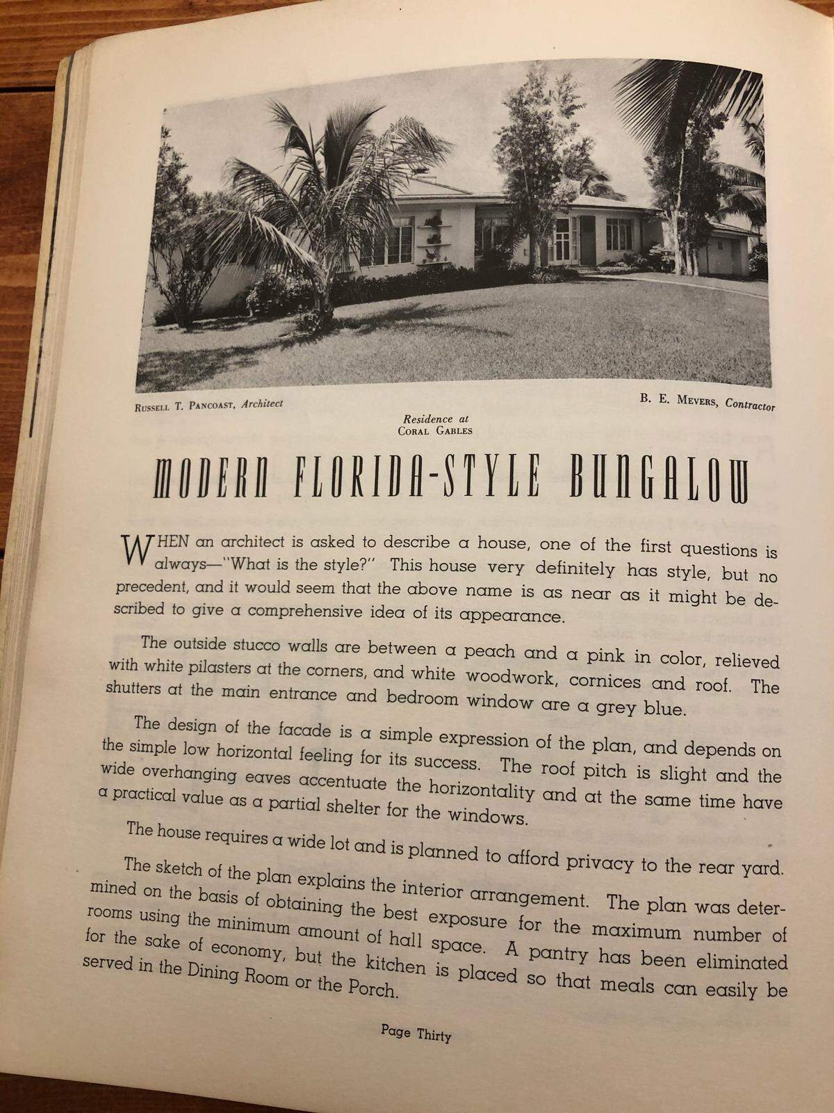 A 1938 Miami Herald publication featured a house in Coral Gables designed by leading architect Russell Pancoast as a new modern style of design with no precedent. The city’s preservation office is seeking historic designation for the house as an important, skillfully designed precursor to the ranch homes built in profusion across the Gables in the following decades.