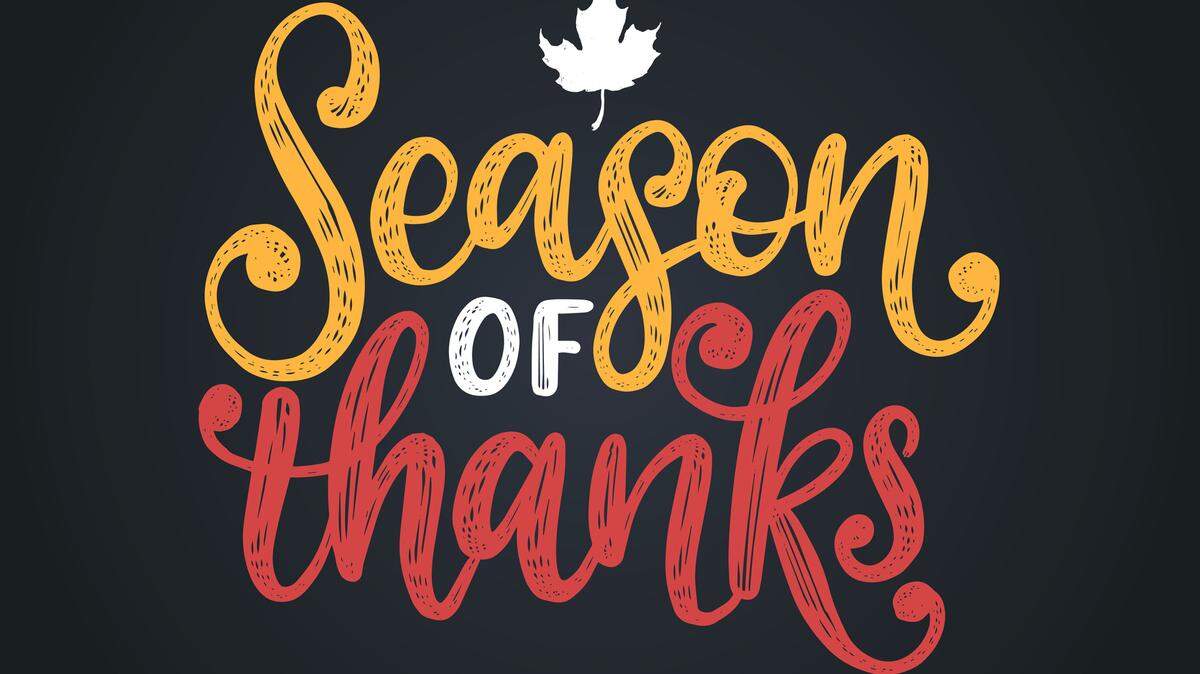 “So, friends, while you are seeking ways to have the best Thanksgiving table ever, or where to get the perfect gift for a loved one, let me encourage you to take just a minute to look back over your life. “