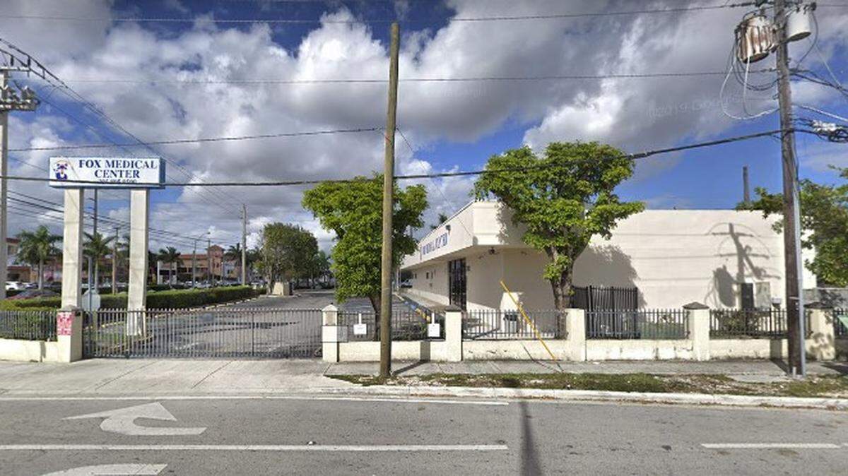 An image from Google Street View shows the Fox Medical Center clinic in Hialeah.
