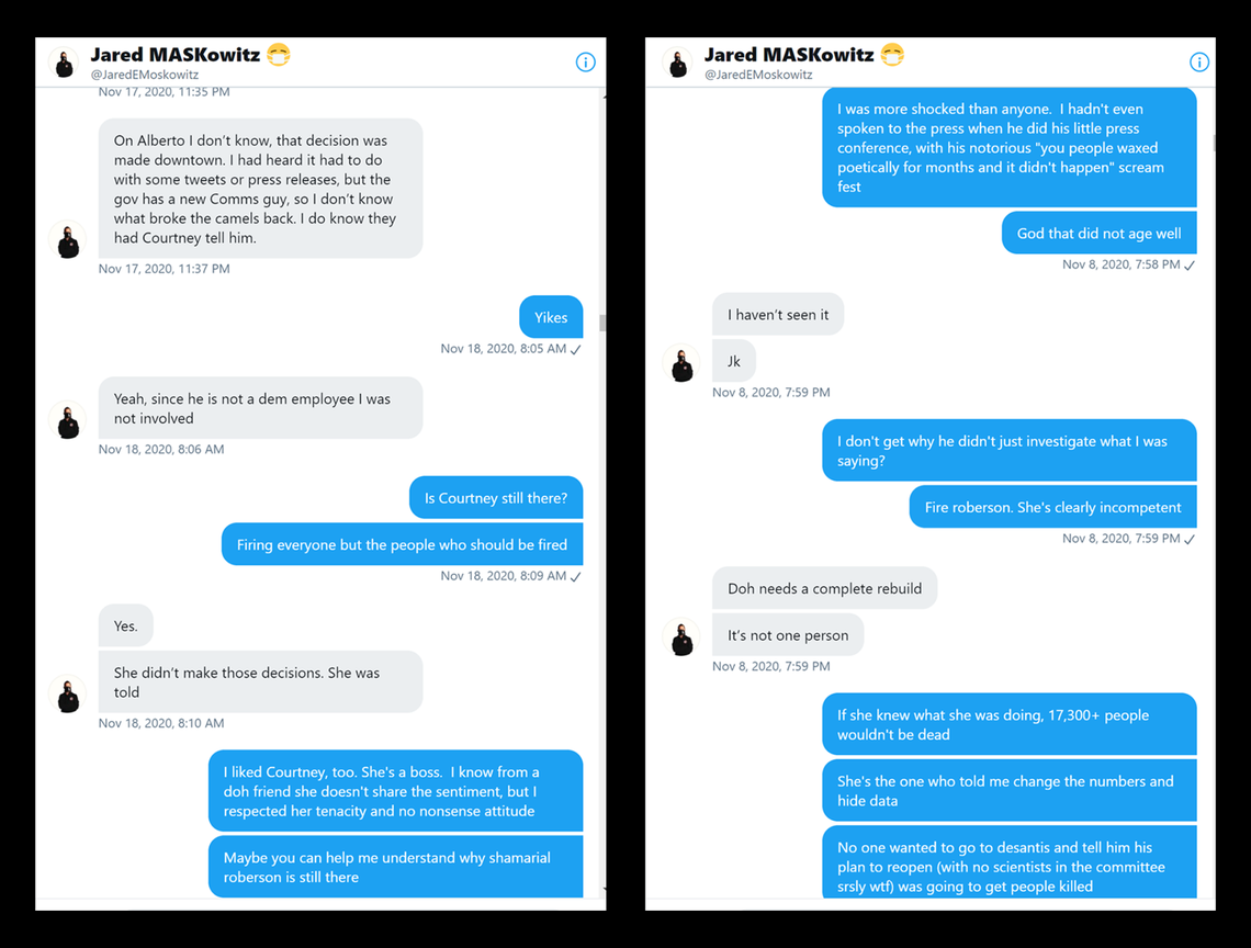 Rebekah Jones and Jared Moskowitz have engaged in private twitter conversations for almost a year, some of which are pictured in the screenshots above.