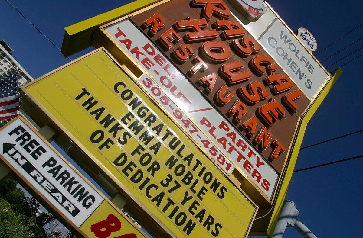 In 2003, the Rascal House in Sunny Isles Beach put a speacial note on their sign for Emma Noble, a counter waitress who had her retirement party.