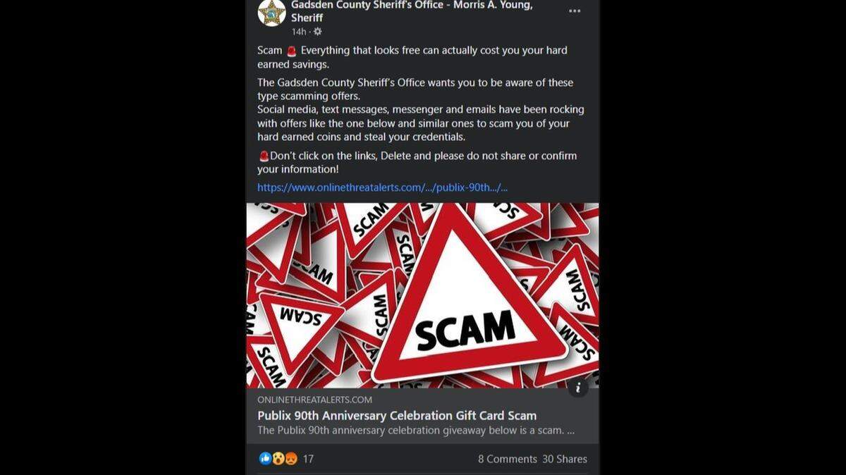 Gadsden County Sheriff’s Office in Florida’s Panhandle posted this alert on its Facebook page on July 21, 2021, concerning a scam targeting Publix customers with fake offer of prize.