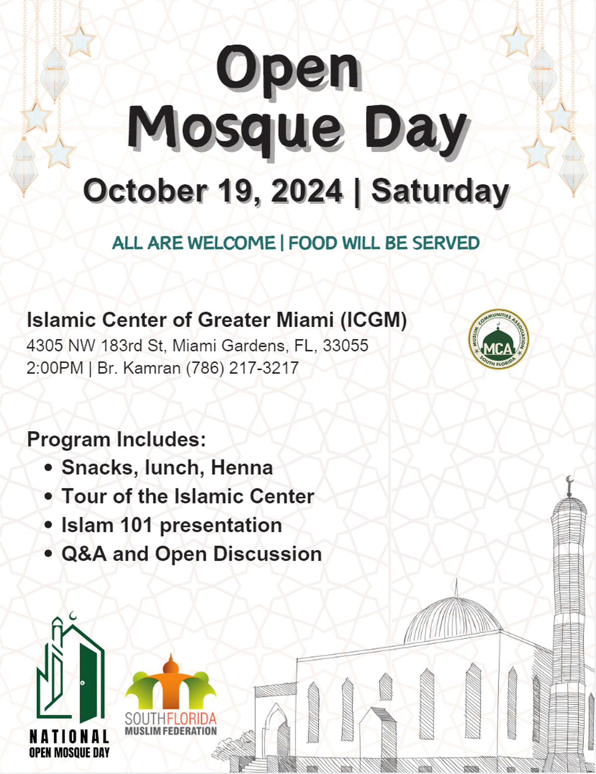 A flyer advertises ‘Open Mosque Day’ at the Islamic Center of Greater Miami. The national initiative allows participants to ask questions and converse with Muslims to foster a better understanding of the traditions and beliefs of Islam.