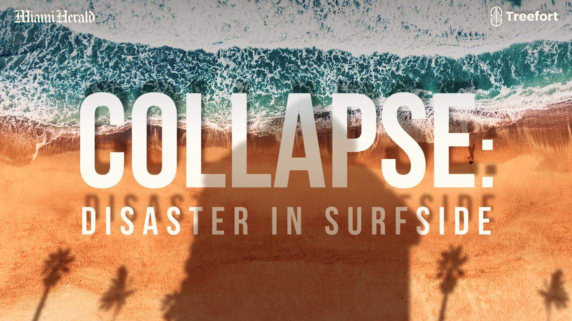 New Surfside condo collapse podcast documents the rise and fall of Champlain Towers South