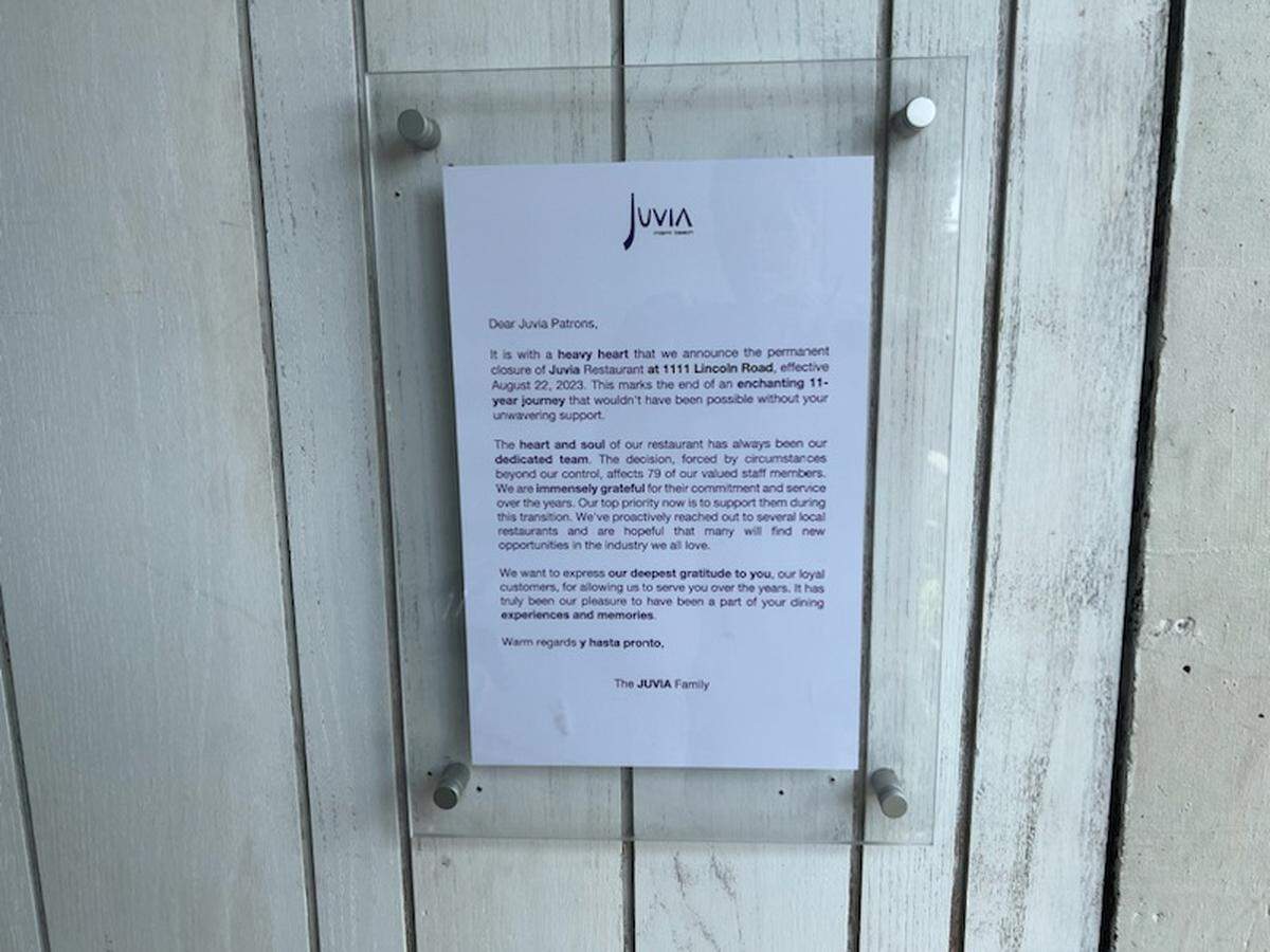 Juvia announced its closing in a note at its first floor entrance at 1111 Lincoln Road.