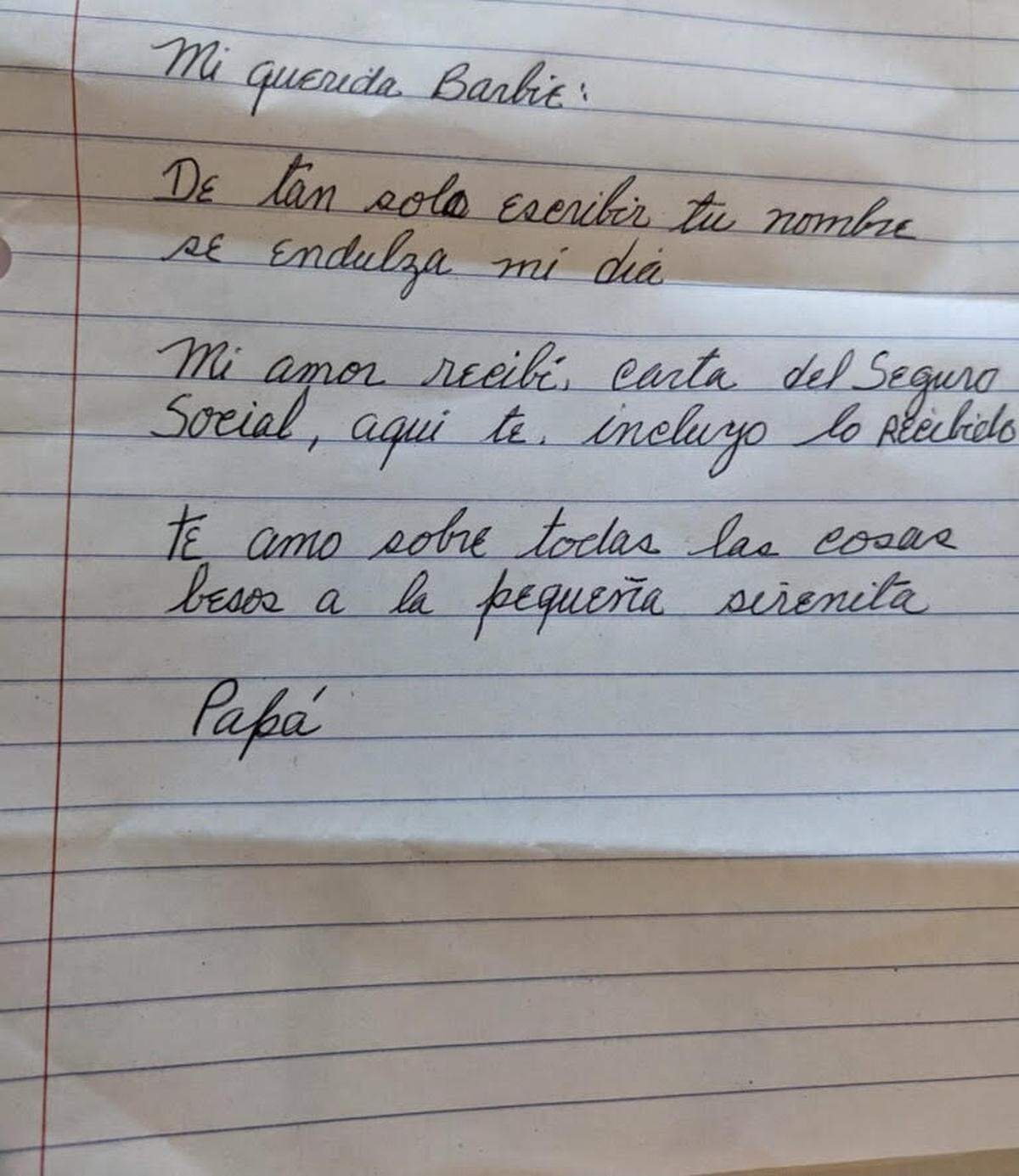 “Just writing your name sweetens my day.” A letter penned by Heriberto Delvalle to his daughter, Barbara.