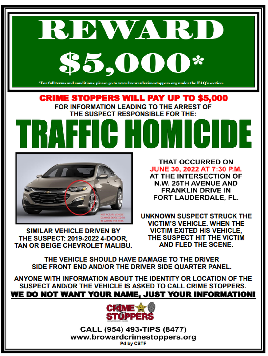 Detectives believe the hit-and-run driver was driving a four-door, 2019-2022 model Chevrolet Malibu, which is tan or beige in color. The vehicle would have sustained damage to the driver side front end or driver side quarter panel.&nbsp;