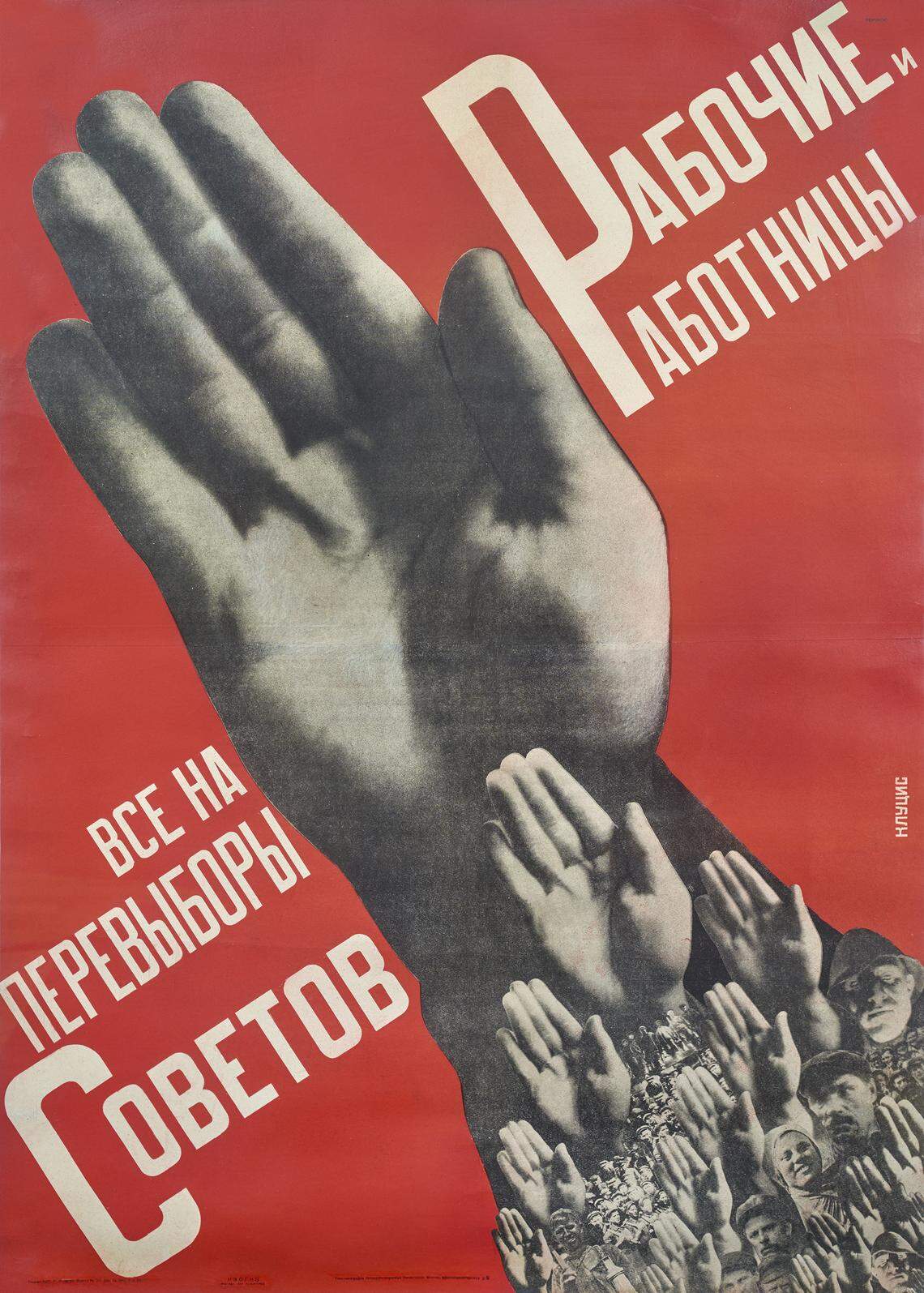 Gustav Klutsis’s 1930 poster, ‘Working Men and Women – Everyone to the Election of Soviets.’