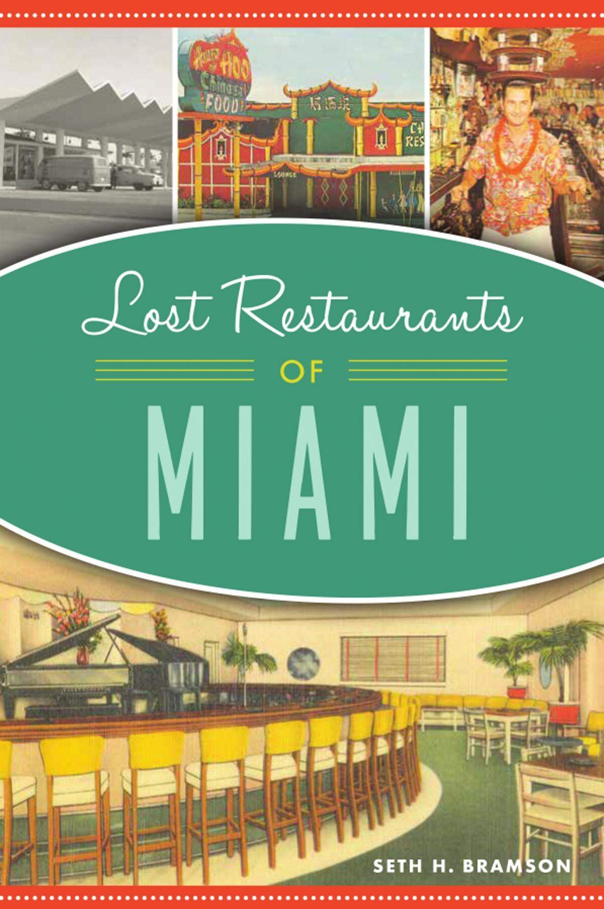 Seth Bramson’s latest history book includes archival photos of many of our long-lost restaurants.