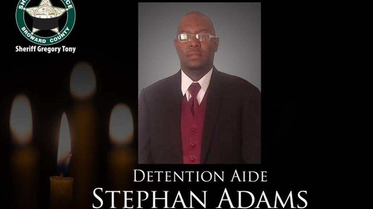 A detention aide at the Broward Sheriff’s Office died of COVID-19, authorities said Thursday. His name was Stephan Adams and he was 43.