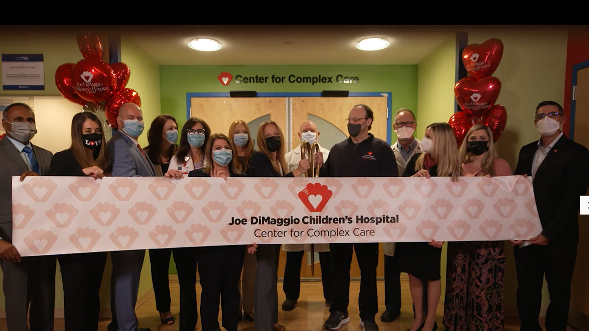 Joe DiMaggio Children’s Hospital in Hollywood on Monday announced the grand opening of its Center for Complex Care.