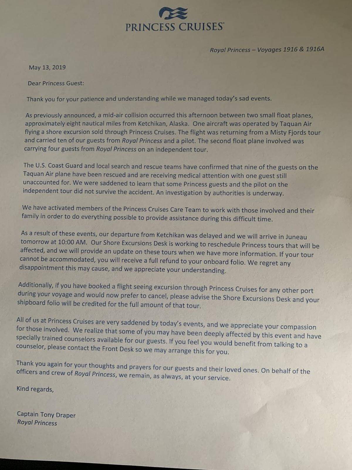 Cruise Critic user nick659 posted on the public forum early Wednesday this letter he said he received from Princess Cruises as a passenger on the Royal Princess ship. Three Royal Princess cruise ship passengers and one pilot were confirmed dead after two excursion planes collided near Alaska Monday.
