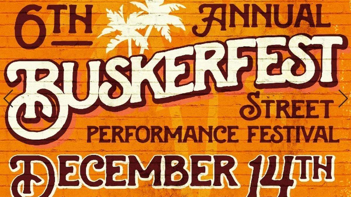 Buskerfest Miami Street Performance Festival will be held Friday, Dec. 14, 2018.