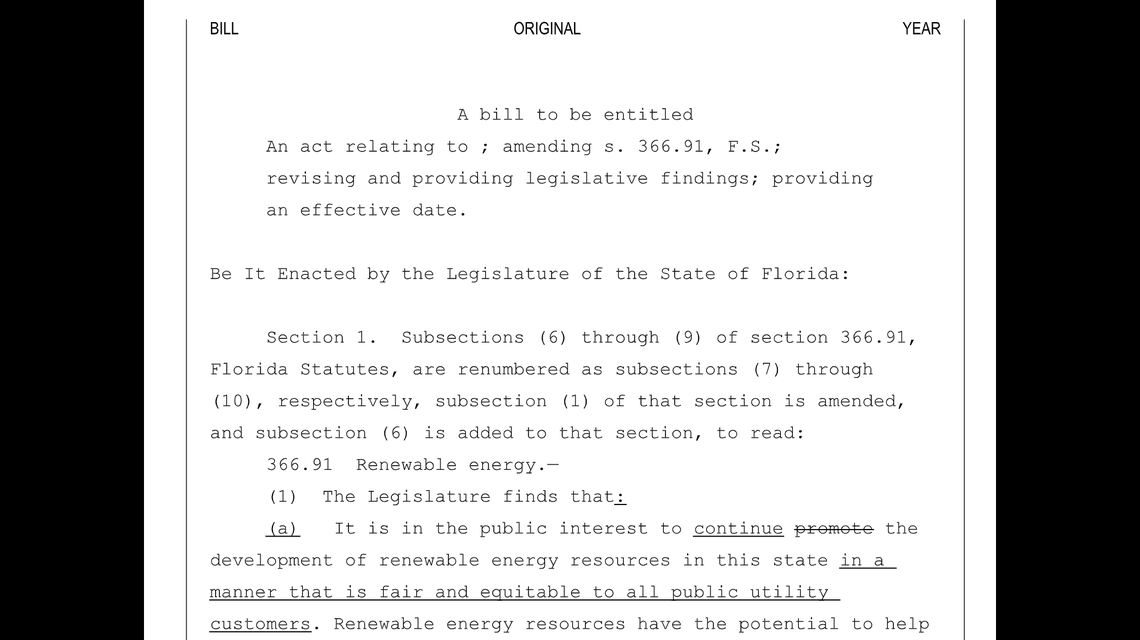 FPL wrote the language for a bill on net metering and gave it to bill sponsors in the Florida House and Senate for the upcoming legislative session.