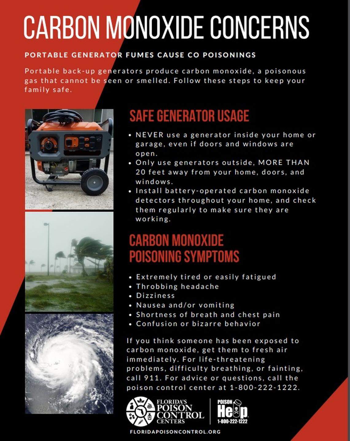Florida Poison Control Information Center-Miami released tips for how to operate a generator safely. One newer recommendation is to avoid running a generator within 20 feet of any occupied dwelling.