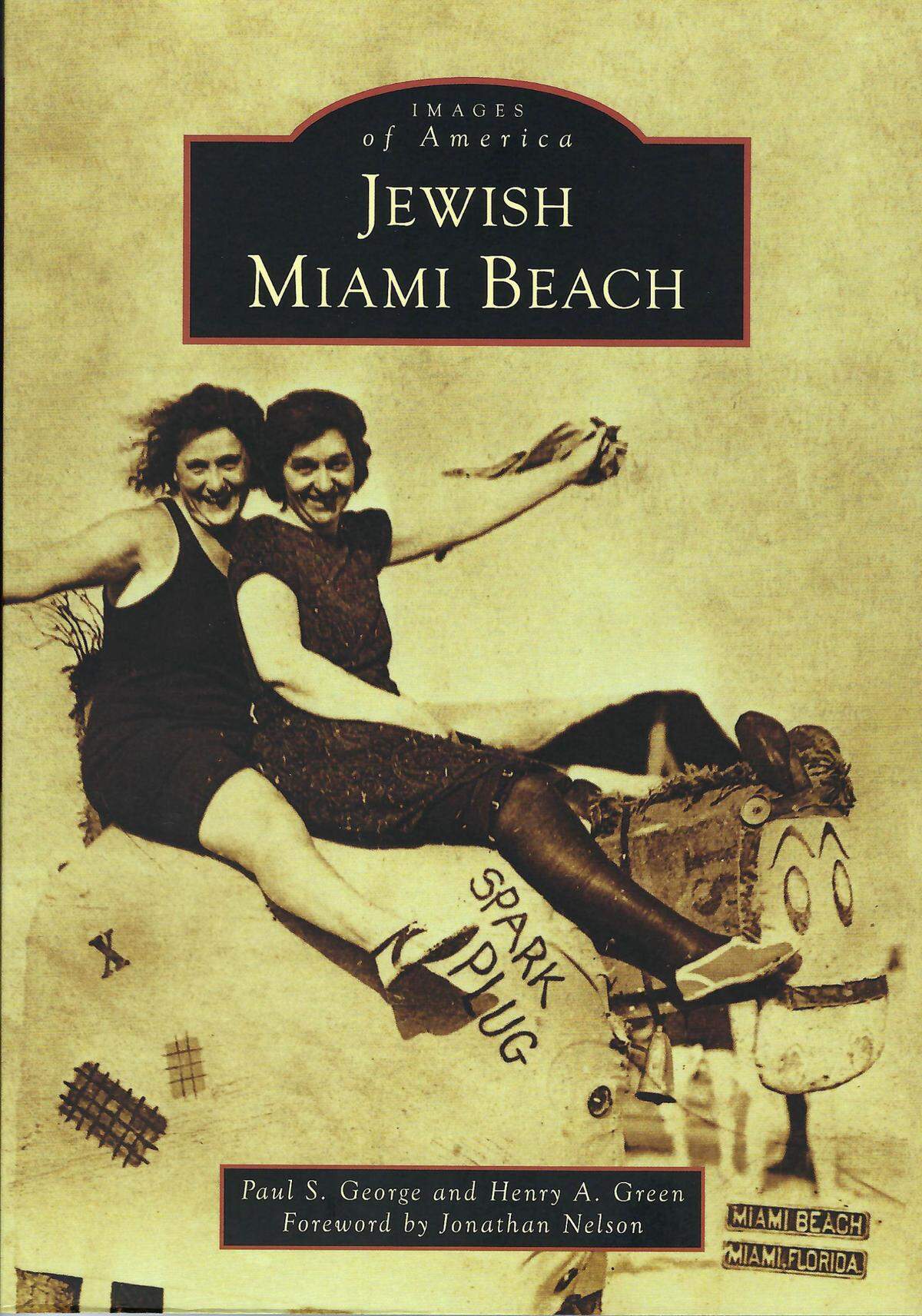 “Jewish Miami Beach” by Paul S. George and Henry Green