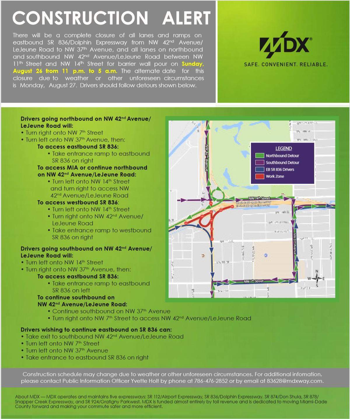 MDX complete closure of eastbound SR 836 at Northwest 42nd Avenue from 11 p.m. Aug. 26 to 5 a.m. Aug. 27, 2018.
