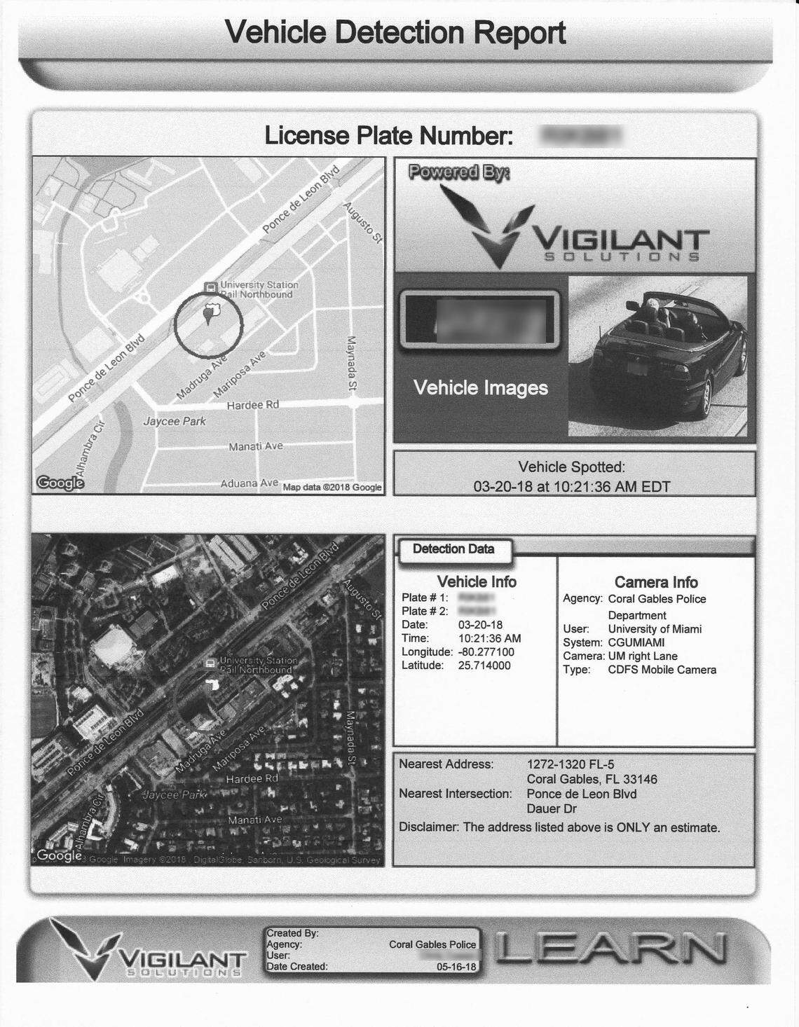 License Plate Readers in Coral Gables capture this information on every car that passes by. The data is stored in a server operated by Vigilant Solutions.