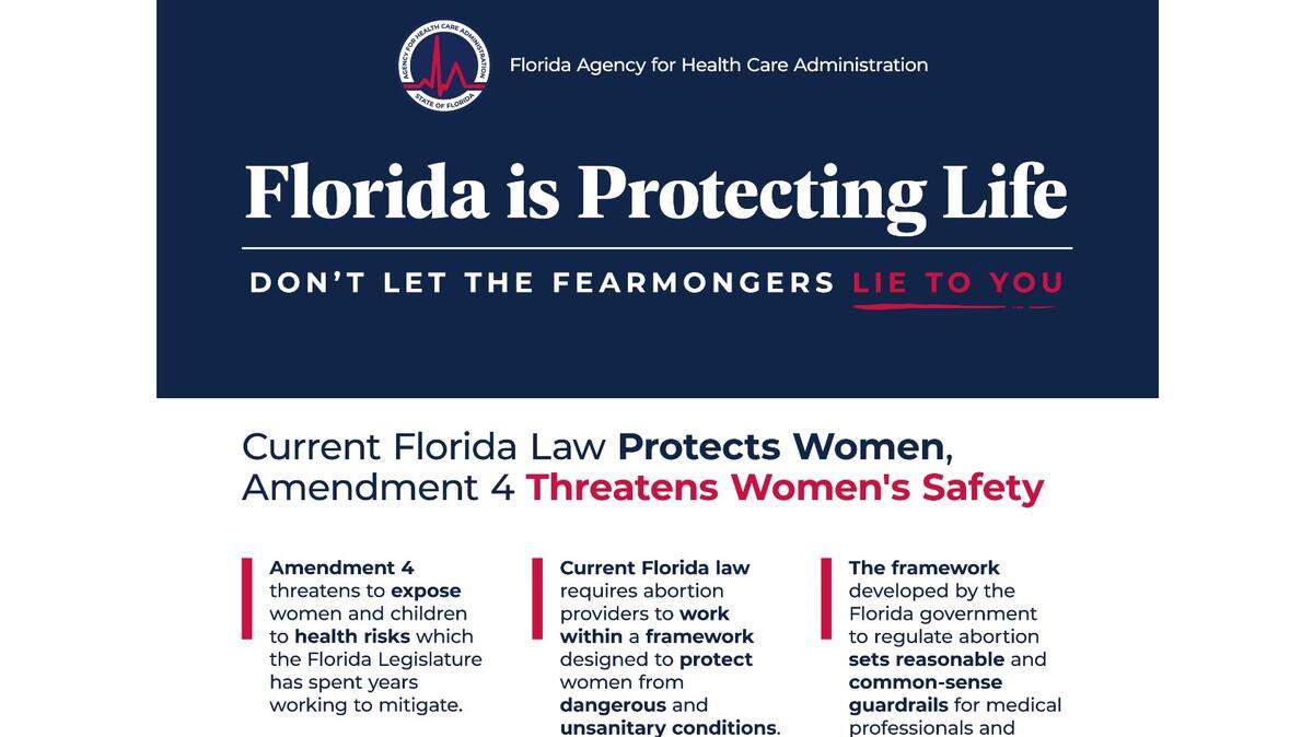 A screen grab of the website set up by the Florida Agency for Healthcare Administration in opposition of a constitutional amendment on the Nov. 5 ballot that would legalize abortion up until the point of “viability,” and beyond when in consultation with a health professional.