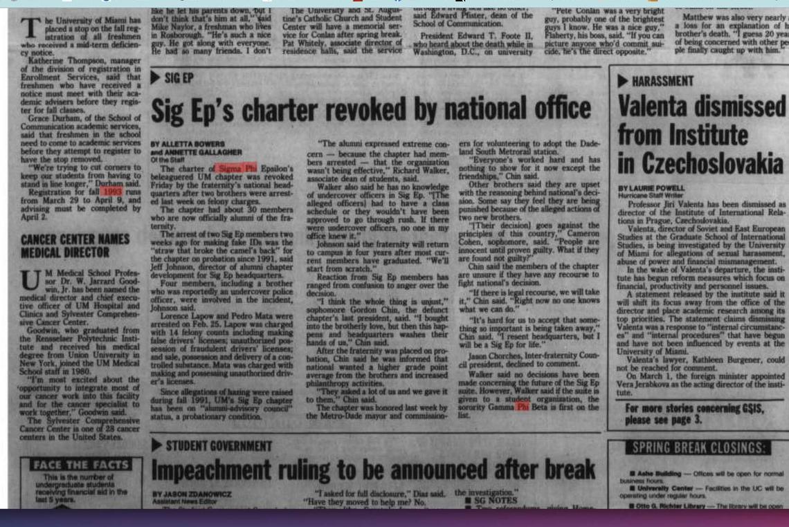 The March 12, 1993, edition of the UM Hurricane announcing the suspension of SigEp at UM after two members were arrested on charges of making counterfeit drivers’ licenses in the 1990s.