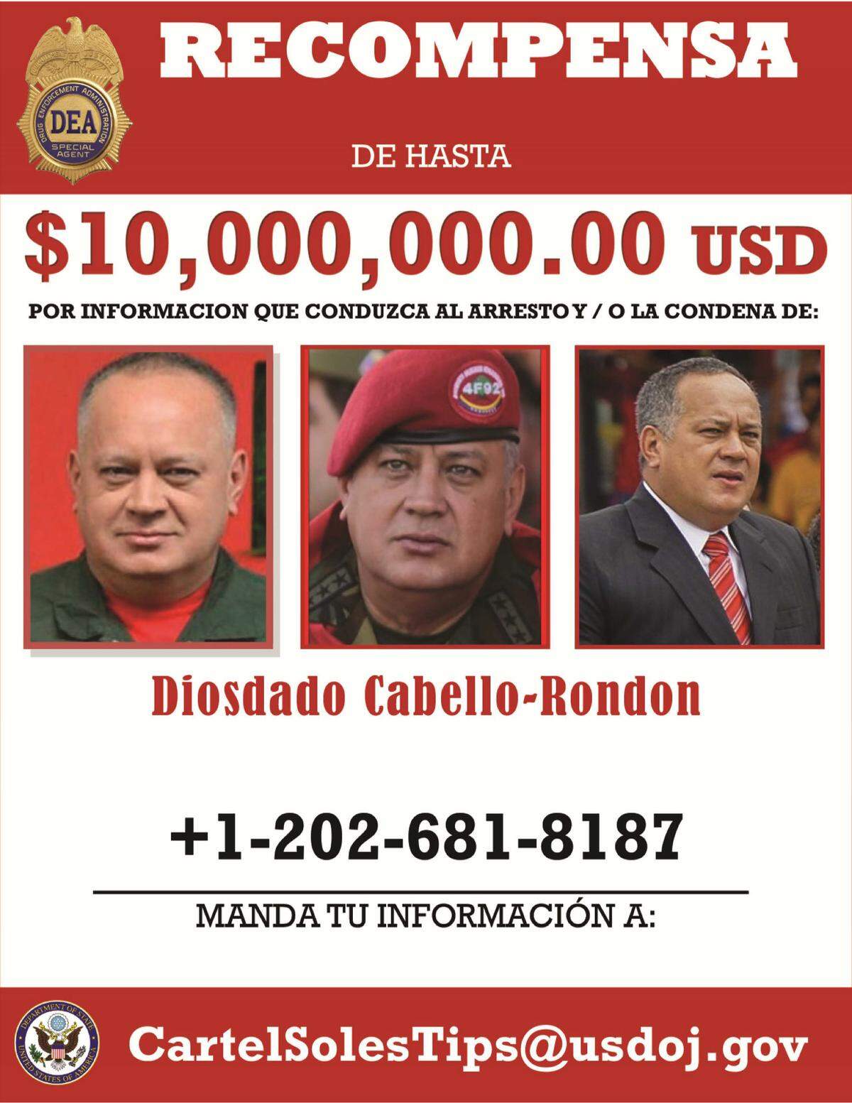 A poster offers rewards for the arrest of top officials in the Venezuelan regime, including Diodado Cabello.